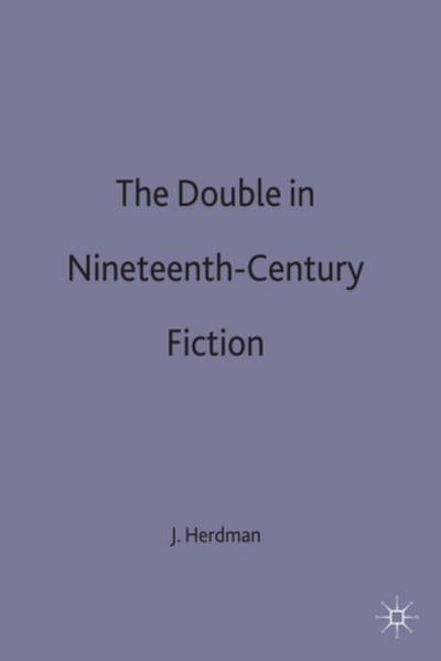 The Double in Nineteenth-Century Fiction