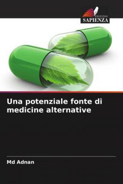 Una potenziale fonte di medicine alternative