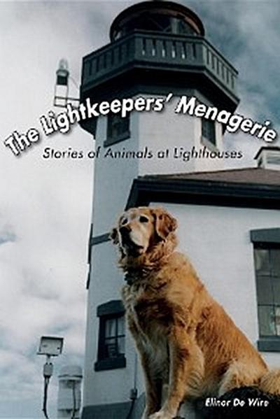The Lightkeepers’ Menagerie