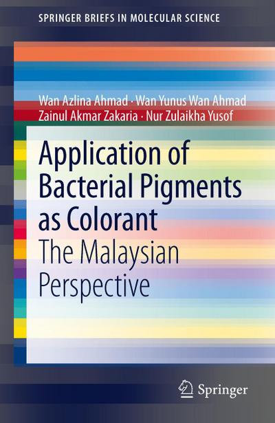 Application of Bacterial Pigments as Colorant