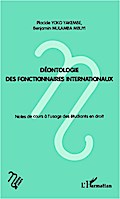 Déontologie des fonctionnaires internationaux