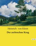 Der zerbrochne Krug