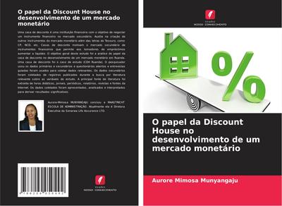 O papel da Discount House no desenvolvimento de um mercado monetário