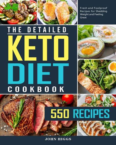 The Detailed Keto Diet Cookbook