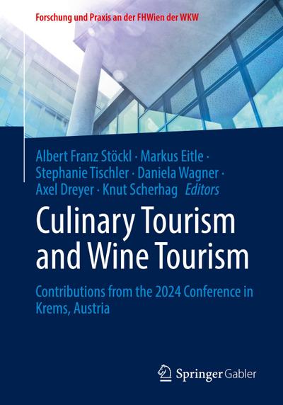 Culinary Tourism and Wine Tourism