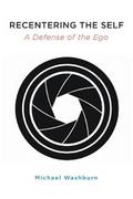 Recentering the Self