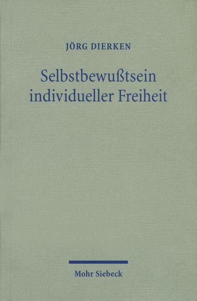Selbstbewußtsein individueller Freiheit