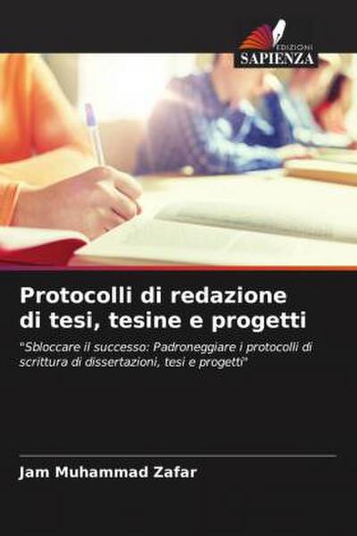 Protocolli di redazione di tesi, tesine e progetti