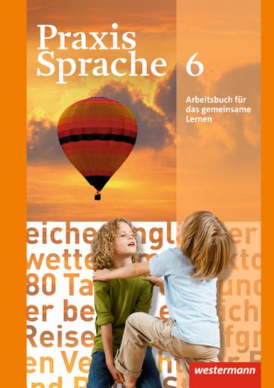 Praxis Sprache - Allgemeine Ausgabe 2010