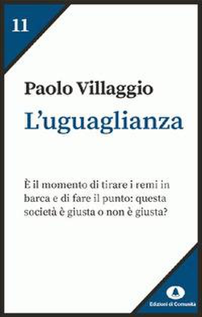 Villaggio, P: L’ uguaglianza