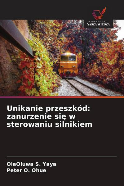 Unikanie przeszkód: zanurzenie si¿ w sterowaniu silnikiem