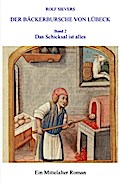 DER BÄCKERBURSCHE VON LÜBECK BAND 2