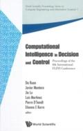 Computational Intelligence In Decision And Control