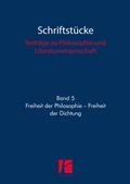 Freiheit der Philosophie - Freiheit der Dichtung