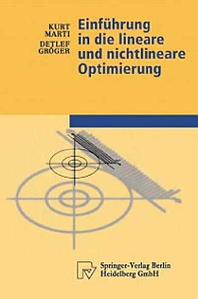 Einführung in die lineare und nichtlineare Optimierung