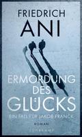 Ermordung des Glücks