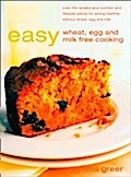 Easy Wheat, Egg and Milk Free Cooking