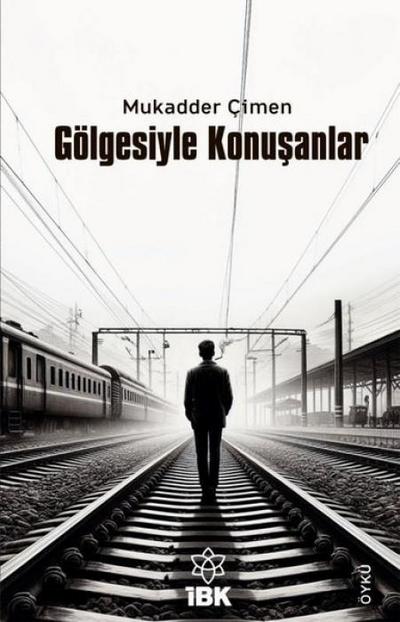 Gölgesiyle Konusanlar
