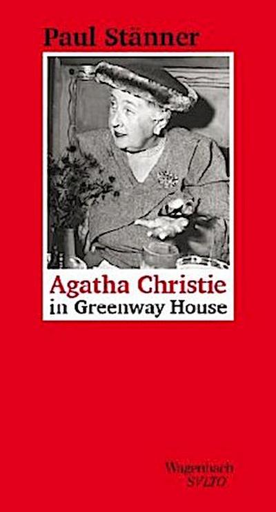 Agatha Christie in Greenway House