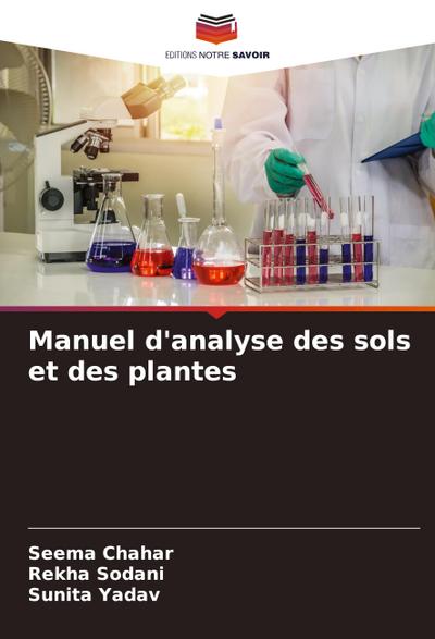 Manuel d’analyse des sols et des plantes