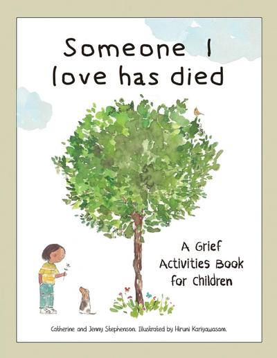 Someone I Love Has Died