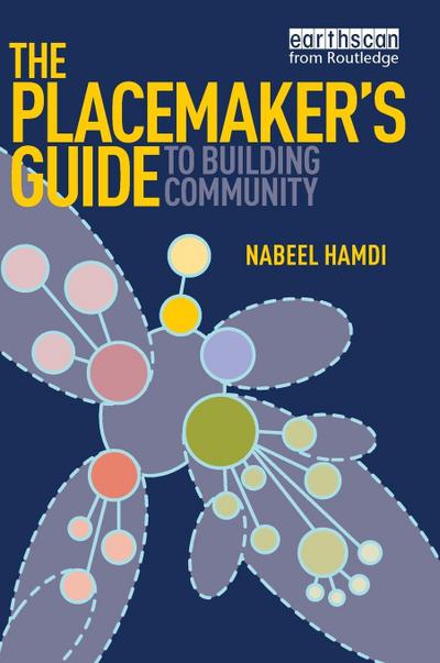 The Placemaker’s Guide to Building Community