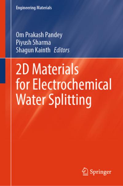 2D Materials for Electrochemical Water Splitting