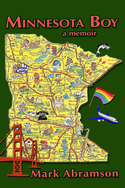 Minnesota Boy - A Memoir