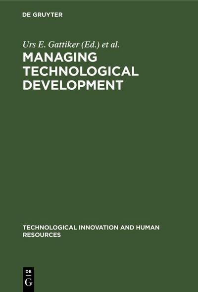 Managing Technological Development