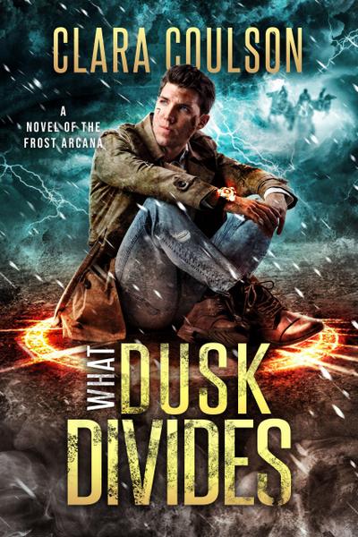 What Dusk Divides (The Frost Arcana, #5)