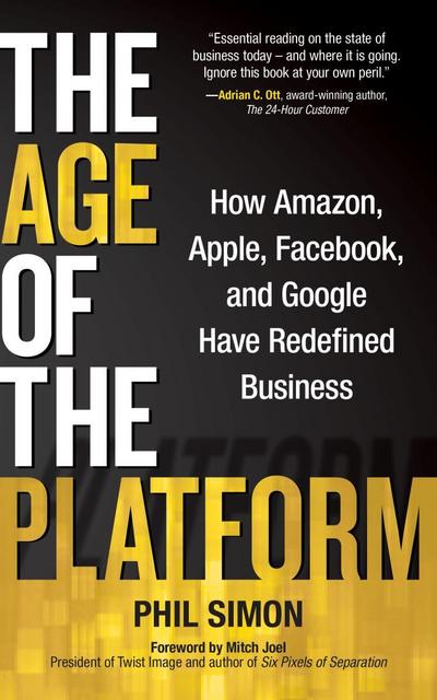 Age of the Platform