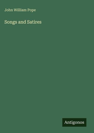 Songs and Satires
