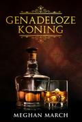 Genadeloze Koning (Mount-trilogie, #1)