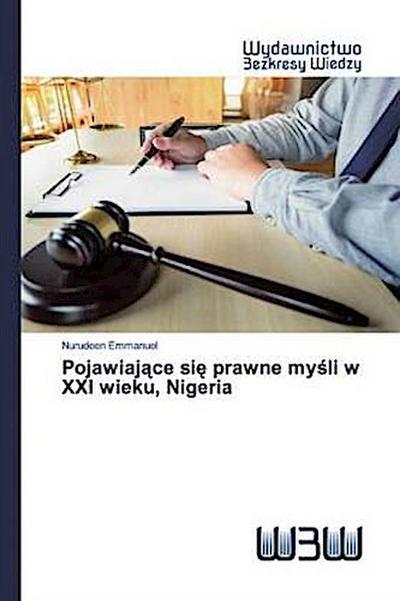 Pojawiaj¿ce si¿ prawne my¿li w XXI wieku, Nigeria