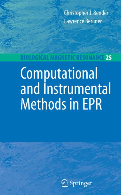 Computational and Instrumental Methods in EPR