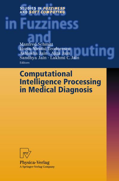 Computational Intelligence Processing in Medical Diagnosis