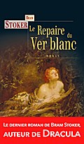 Le Repaire du Ver blanc