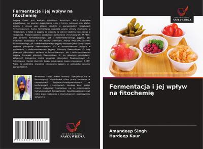 Fermentacja i jej wp¿yw na fitochemi¿