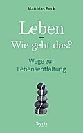 Leben - Wie geht das?