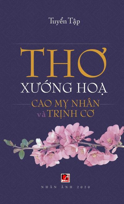 Th¿ X¿¿ng H¿a (Cao M¿ Nhân - Tr¿nh C¿) (hard cover)