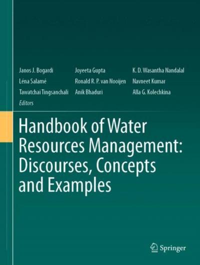 Handbook of Water Resources Management: Discourses, Concepts and Examples