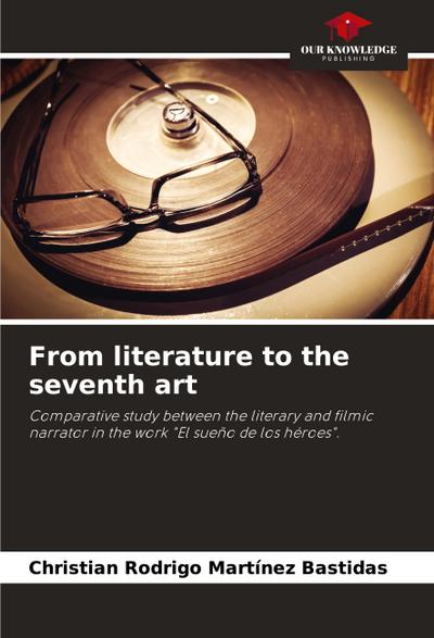 From literature to the seventh art