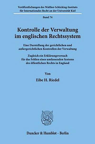 Kontrolle der Verwaltung im englischen Rechtssystem.