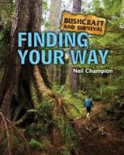 Finding Your Way
