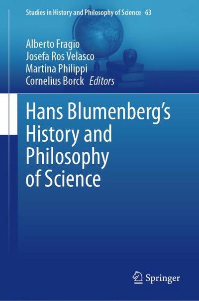 Hans Blumenberg’s History and Philosophy of Science