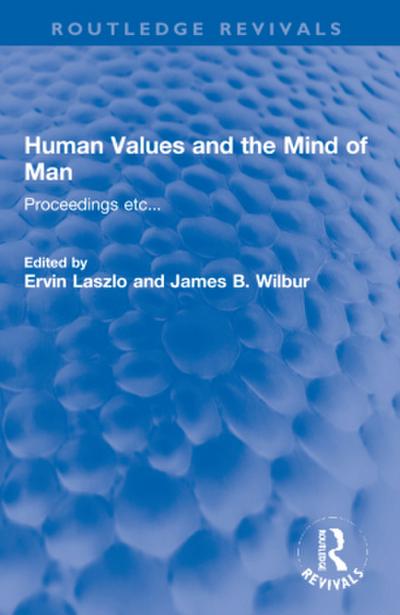 Human Values and the Mind of Man