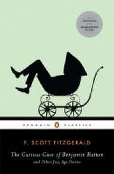 The Curious Case of Benjamin Button - F. Scott Fitzgerald
