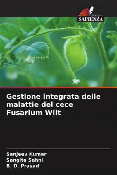 Gestione integrata delle malattie del cece Fusarium Wilt
