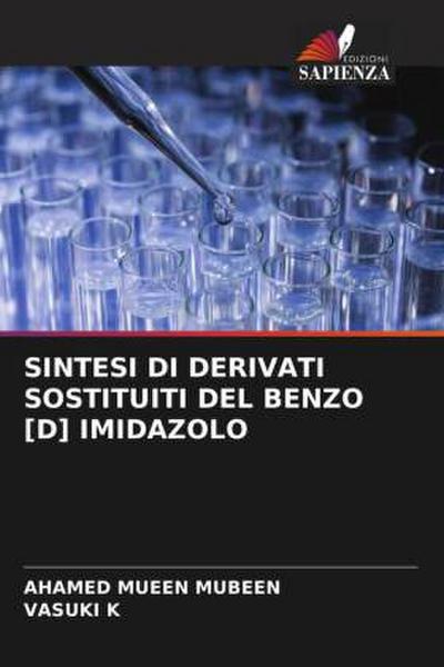 SINTESI DI DERIVATI SOSTITUITI DEL BENZO [D] IMIDAZOLO