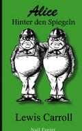 Alice hinter den Spiegeln